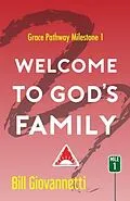 E-Book (epub) Welcome to God's Family von Bill Giovannetti