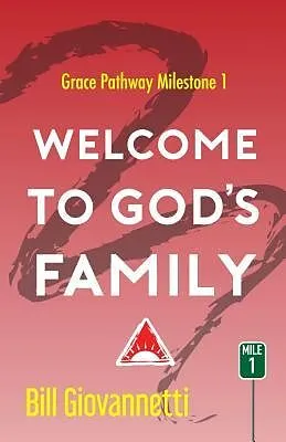 E-Book (epub) Welcome to God's Family von Bill Giovannetti