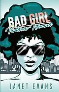 E-Book (epub) Bad Girl Virtuous Woman von Janet Evans