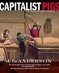 E-Book (epub) Capitalist Pigs von Anderson J. L. Anderson