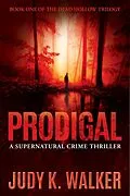 E-Book (epub) Prodigal von Judy K. Walker