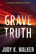 E-Book (epub) Grave Truth von Judy K. Walker