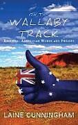 Fester Einband On the Wallaby Track von Laine Cunningham