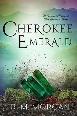 E-Book (epub) Cherokee Emerald von R. M. Morgan