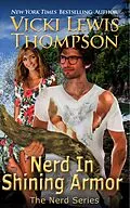 E-Book (epub) Nerd in Shining Armor (The Nerd Series, #1) von Vicki Lewis Thompson