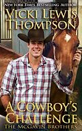E-Book (epub) A Cowboy's Challenge (The McGavin Brothers, #10) von Vicki Lewis Thompson