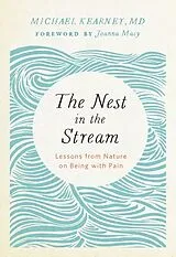 Kartonierter Einband The Nest in the Stream von Michael Kearney