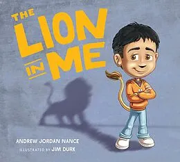 E-Book (epub) The Lion in Me von Andrew Jordan Nance