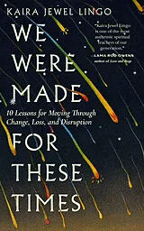 Poche format B We Were Made for These Times von Kaira Jewel Lingo