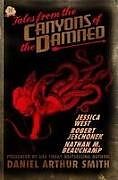 Kartonierter Einband Tales from the Canyons of the Damned No. 22 von Robert Jeschonek, Nathan M. Beauchamp, Jessica West