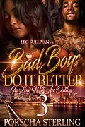 ePUB Bad Boys Do It Better 3 von Porscha Sterling