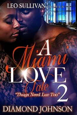 ePUB A Miami Love Tale 2 von Diamond Johnson