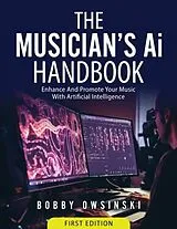 E-Book (epub) The Musician's Ai Handbook von Bobby Owsinski