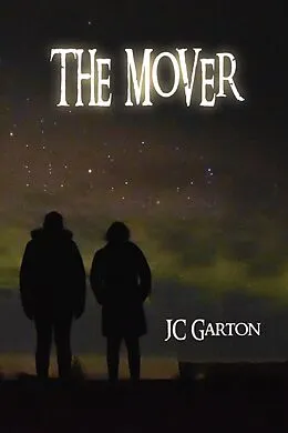 E-Book (epub) The Mover von Jc Garton