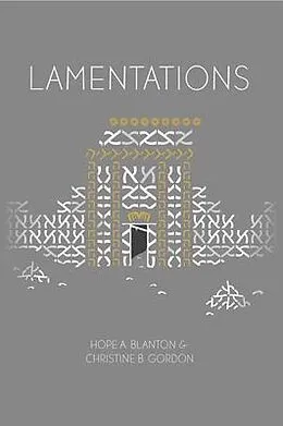E-Book (epub) Lamentations von Hope Blanton, Christine Gordon