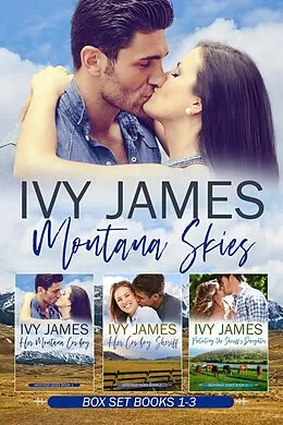 E-Book (epub) Montana Skies Boxset Books 1-3 (Montana Skies Series) von Ivy James