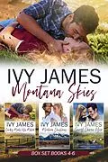 E-Book (epub) Montana Skies Boxset Books 4-6 (Montana Skies Series) von Ivy James