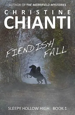 E-Book (epub) Fiendish Fall von Christine Chianti