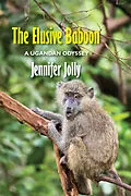 E-Book (epub) The Elusive Baboon von Jennifer Jolly