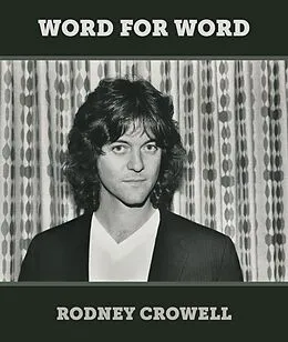 E-Book (epub) Word for Word von Rodney Crowell
