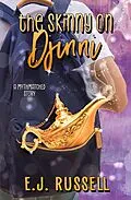 E-Book (epub) The Skinny on Djinni (Mythmatched) von E. J. Russell