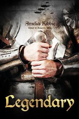 E-Book (epub) Legendary von Amelia Kibbie