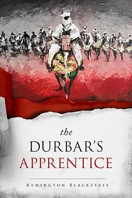E-Book (epub) Durbar's Apprentice von Remington Blackstaff