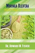 E-Book (epub) Moringa Oleifera von Howard W. Fisher