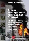 E-Book (epub) Alarm Management for Process Control von Douglas H. Rothenberg