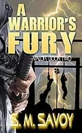 E-Book (epub) A Warrior's Fury von S. M. Savoy