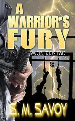 E-Book (epub) A Warrior's Fury von S. M. Savoy