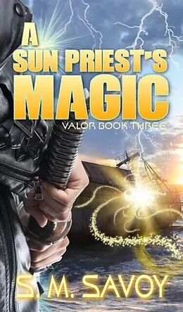 E-Book (epub) A Sun Priest's Magic von S. M. Savoy