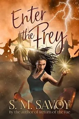 E-Book (epub) Enter the Frey von S. M. Savoy