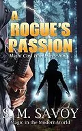 E-Book (epub) A Rogue's Passion von S. M. Savoy