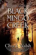 E-Book (epub) Black Mingo Creek von Chuck Walsh