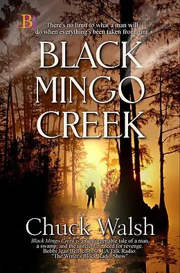 E-Book (epub) Black Mingo Creek von Chuck Walsh