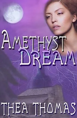 E-Book (epub) Amethyst Dream von Thea Thomas