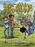 E-Book (epub) Everything Together von Benjamin Klas