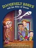 E-Book (epub) Roosevelt Banks and the Attic of Doom von Laurie Calkhoven