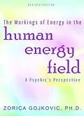 E-Book (epub) The Workings of Energy in the Human Energy Field von Zorica Gojkovic