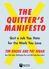 eBook (epub) The Quitter's Manifesto de Rhode Tim, Hiban Pat