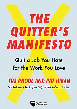 eBook (epub) The Quitter's Manifesto de Rhode Tim, Hiban Pat