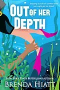 E-Book (epub) Out of Her Depth von Brenda Hiatt