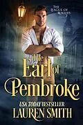 E-Book (epub) Earl of Pembroke: A League of Rogue's novel von Lauren Smith