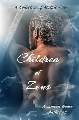 E-Book (epub) Children of Zeus von Zimbell House Publishing, Sammi Cox, Linda M. Crate