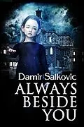 E-Book (epub) Always Beside You von Damir Salkovic