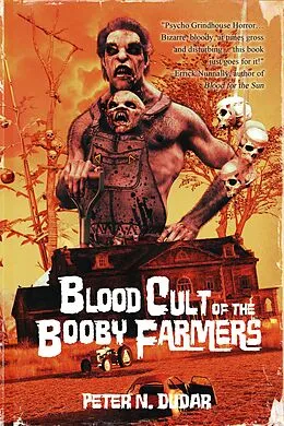 E-Book (epub) Blood Cult of the Booby Farmers (The Cold Current Chronicles, #1) von Peter N. Dudar