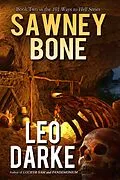 E-Book (epub) Sawney Bone (101 Ways to Hell Series, #2) von Leo Darke