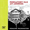 E-Book (epub) Purgatory Has an Address von Romaine Washington