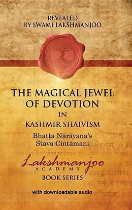E-Book (epub) The Magical Jewel of Devotion in Kashmir Shaivism von Swami Lakshmanjoo